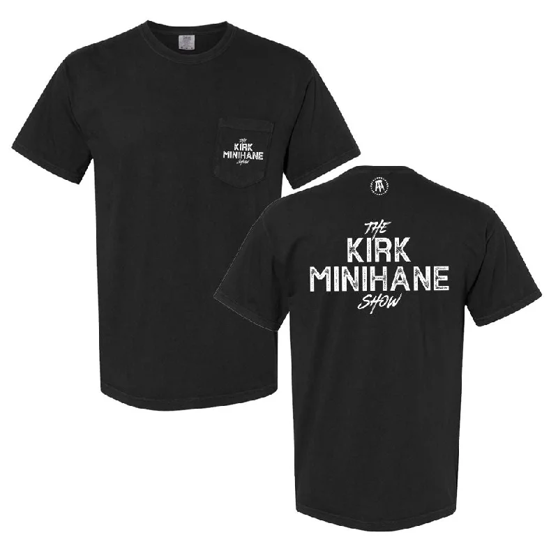 The Kirk Minihane Show Pocket Tee